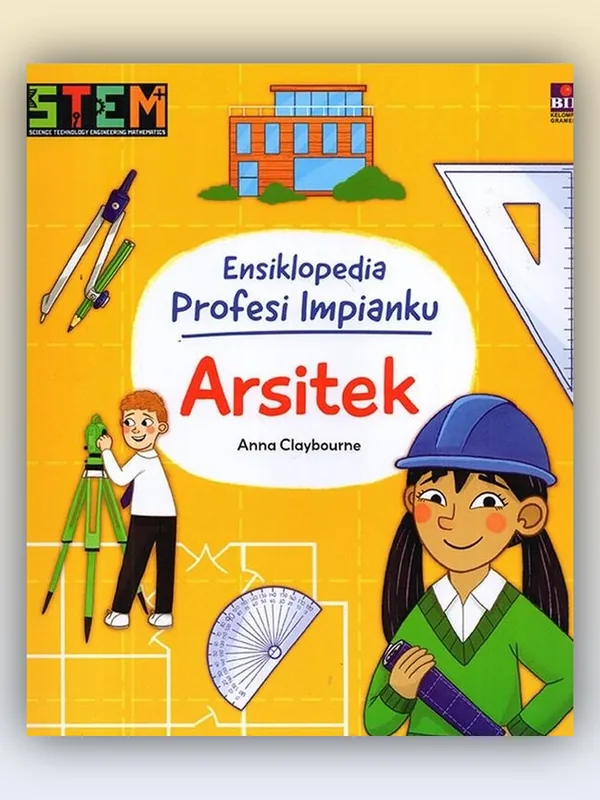 Sampul STEM Ensiklopedia Profesi Impianku: Arsitek