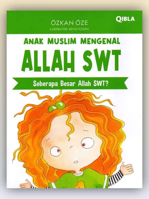Sampul Anak Muslim Mengenal Allah: Seberapa Besar Allah SWT?