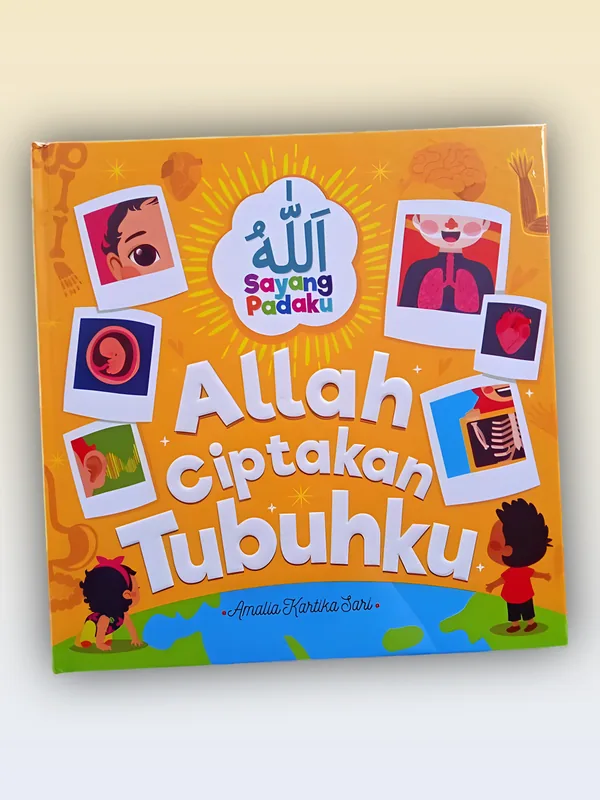 Sampul Allah Ciptakan Tubuhku