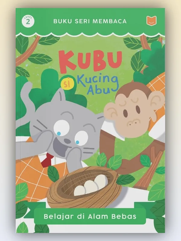 Sampul Kubu Si Kucing Abu: Belajar di Alam Bebas
