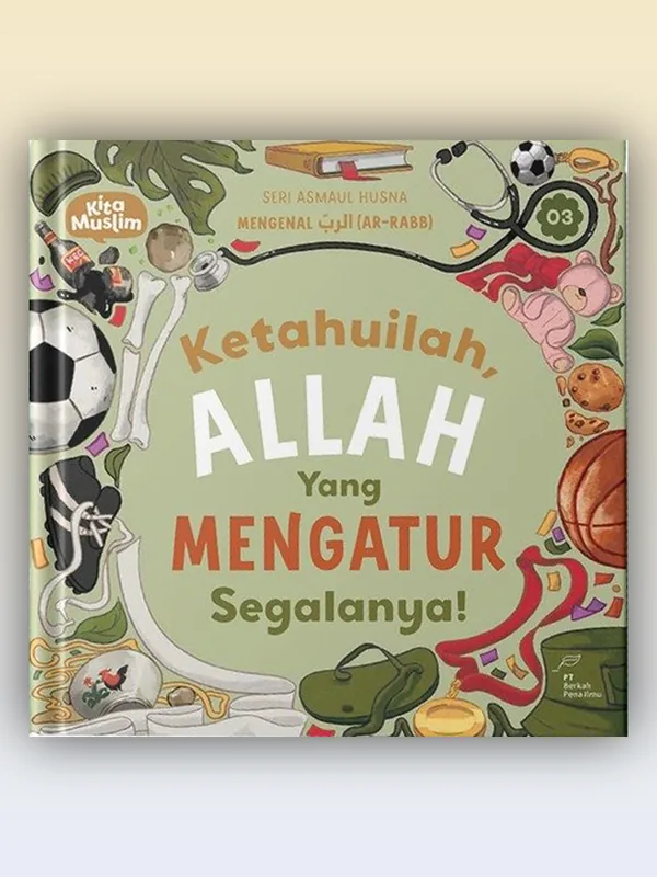 Sampul Ketahuilah Allah yang Mengatur Segalanya