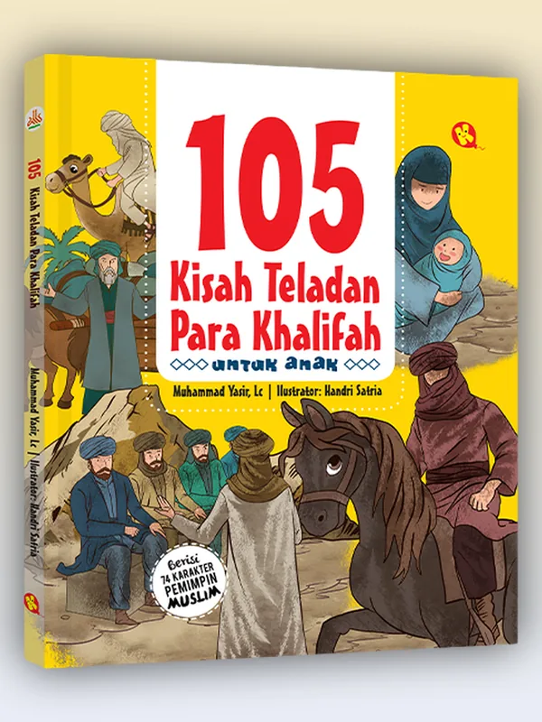 Sampul 105 Kisah Teladan Para Khalifah untuk Anak