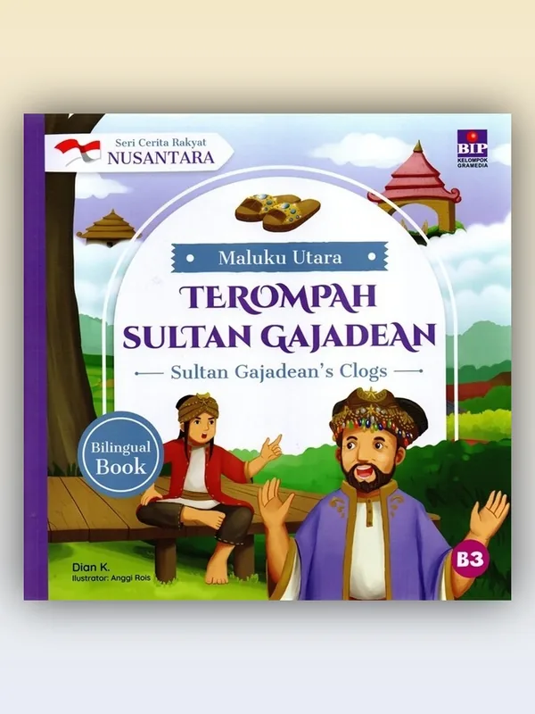 Sampul Seri Cerita Rakyat Nusantara : Maluku Utara - Terompah Sultan Gajadean