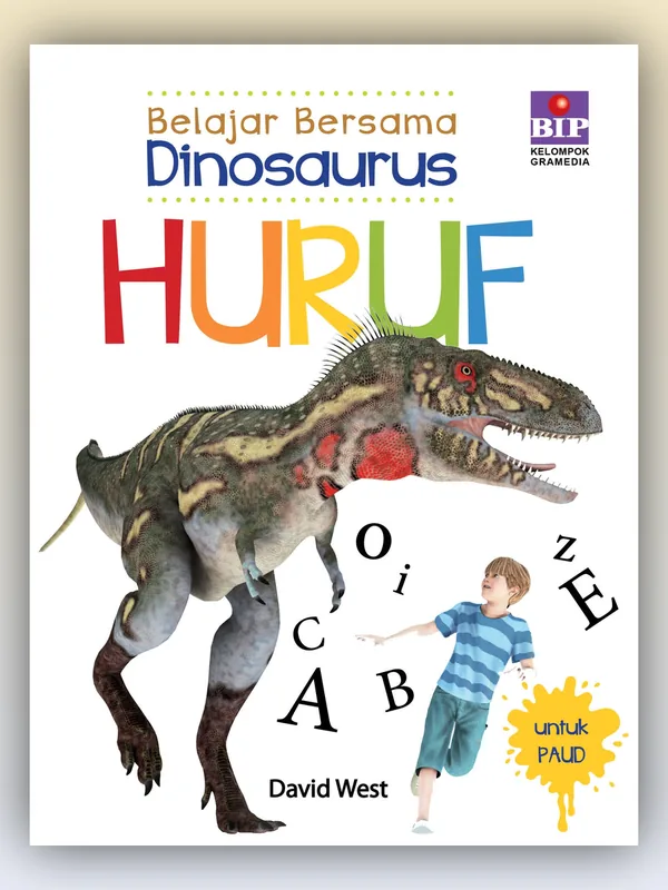 Sampul Belajar Bersama Dinosaurus: Huruf