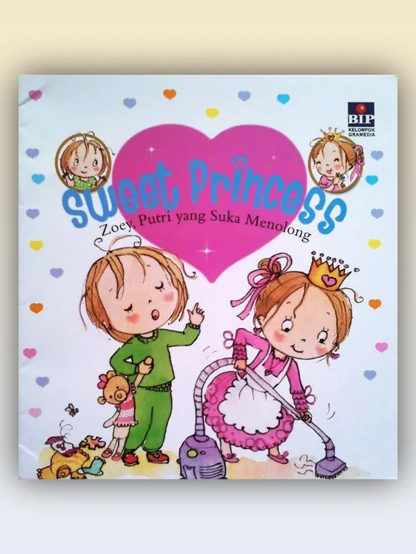Sampul Sweet Princess: Zoey, Putri yang Suka Menolong