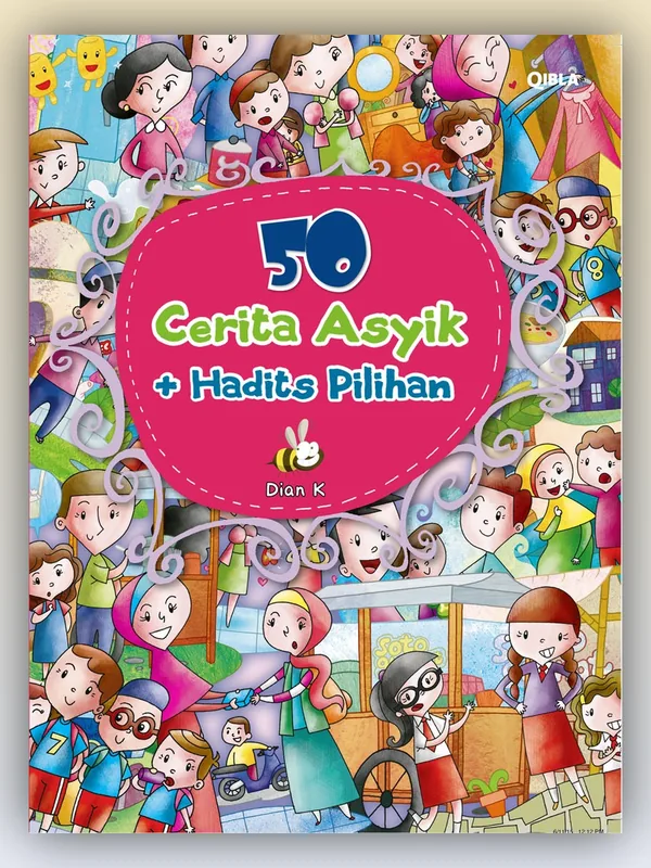 Sampul 50 Cerita Asyik Plus Hadits Pilihan