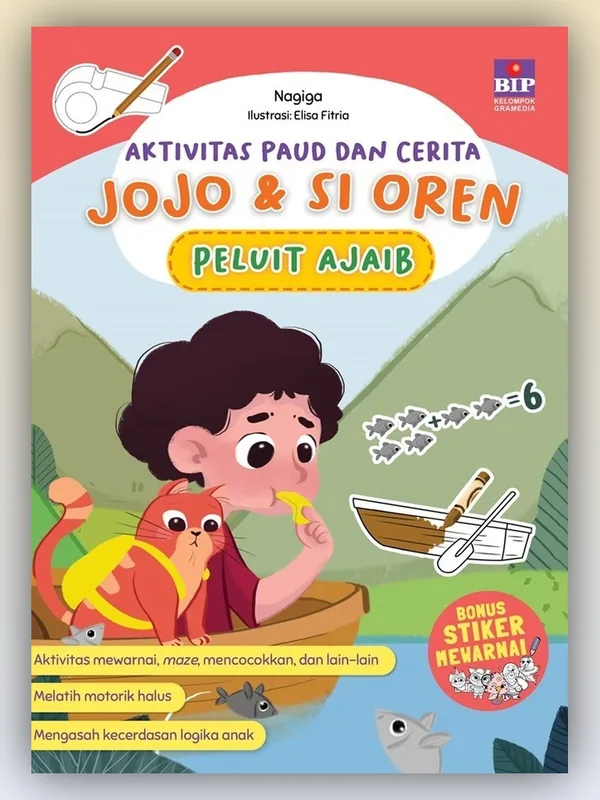 Sampul Aktivitas PAUD dan Cerita Jojo & Si Oren: Peluit Ajaib