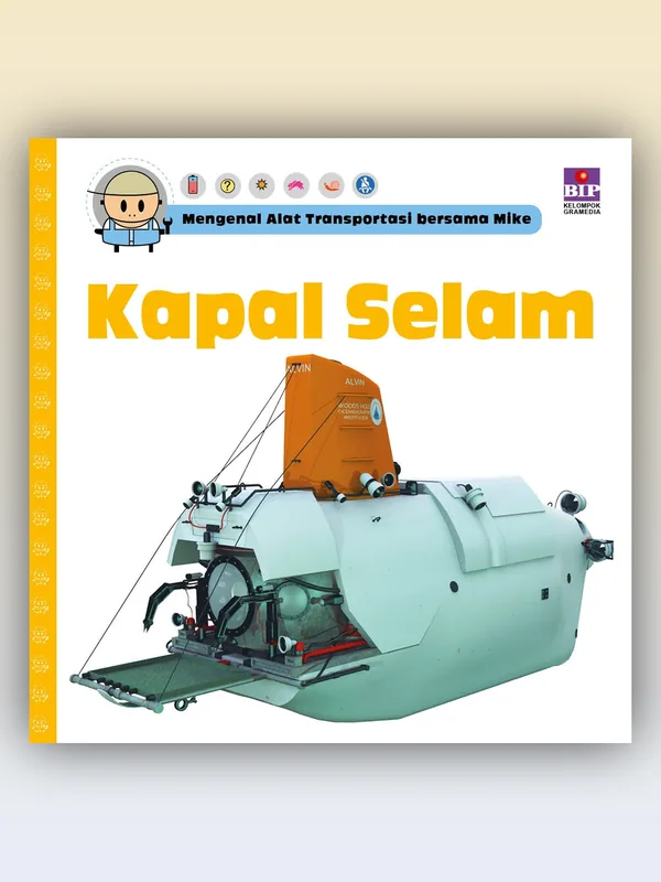 Sampul Mengenal Alat Transportasi Bersama Mike: Kapal Selam